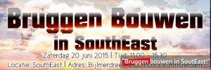 Bruggen Bouwen in SouthEast geslaagd!!!